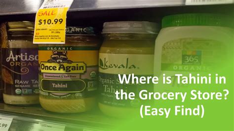 Where can you find tahini in a grocery store. Things To Know About Where can you find tahini in a grocery store. 